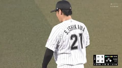 ロッテ石川柊太「申し訳ない」大炎上で9連勝中のマリン8年ぶり黒星